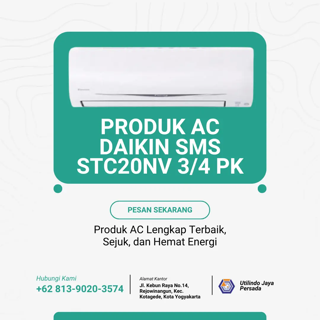 AC Daikin Type Super Mini Split (SMS) THAILAND STC20NV 3/4 PK - Utilindo Perkasa