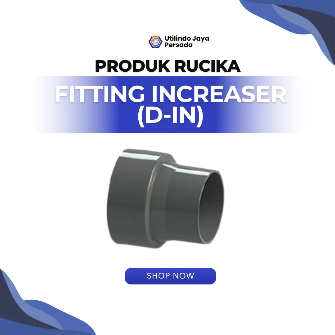 Fitting Increaser Type (D-IN) Rucika - Utilindo Perkasa
