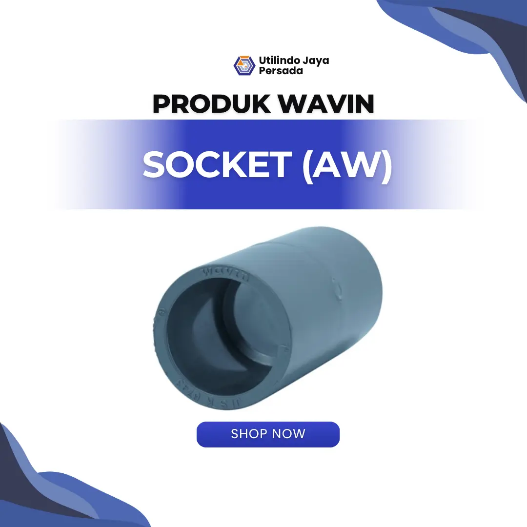 Socket Tipe AW - Utilindo Perkasa