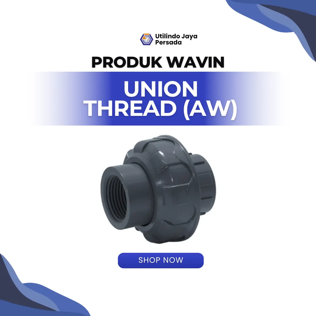 Union Thread Tipe AW - Utilindo Perkasa