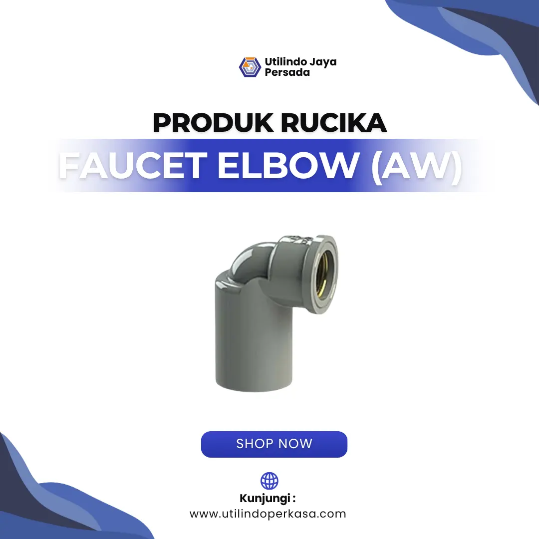 Faucet Elbow Tipe AW - Utilindo Perkasa