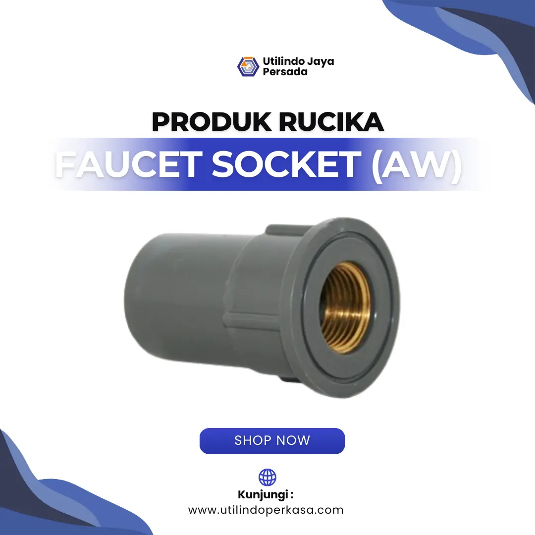 Faucet Socket Tipe AW - Utilindo Perkasa