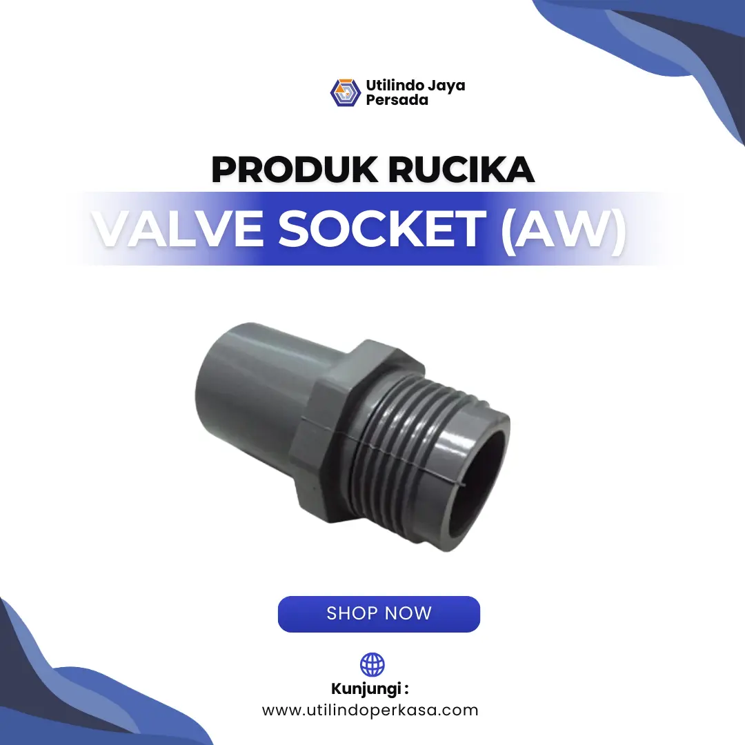 Valve Socket Tipe AW - Utilindo Perkasa