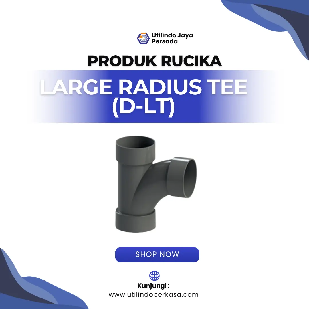Fitting Large Radius Tee Tipe D-LT - Utilindo Perkasa
